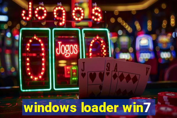 windows loader win7